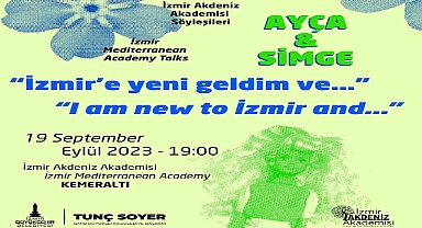 “İzmir’e yeni geldim ve…” söyleşileri 19 Eylül’de başlıyor