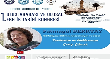 Ege’de “I. Uluslararası ve Ulusal Ebelik Tarihi” kongresi düzenlenecek
