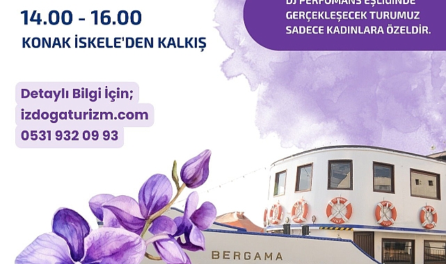 İzmir’de 8 Mart’a Özel Nostaljik Vapurlu Körfez Turu!